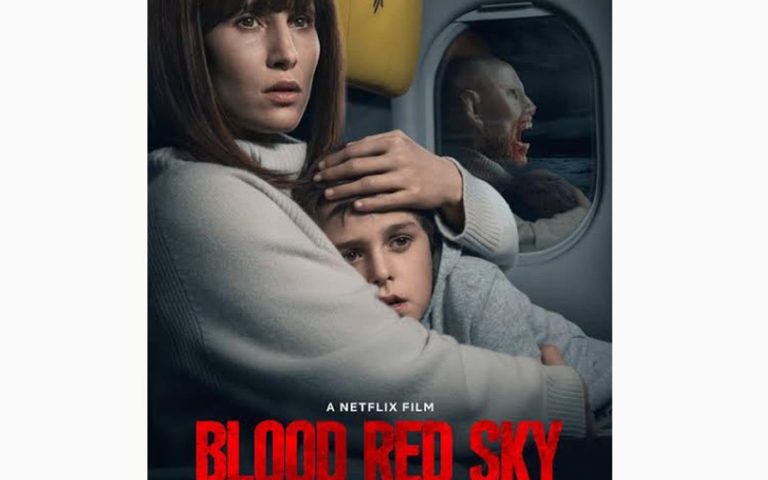 Blood Red Sky หนังดีกว่าที่คิดไว้